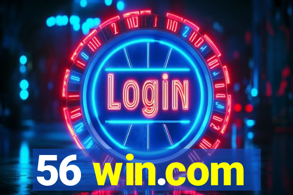 56 win.com